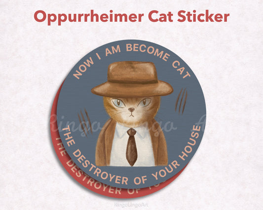 Oppenheimer Cat Waterproof Sticker